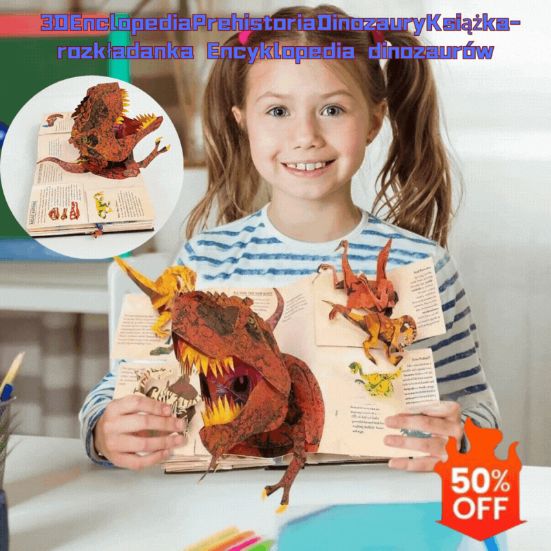 📕 3DEnclopediaPrehistoriaDinozauryKsiążka-rozkładanka Encyklopedia dinozaurów